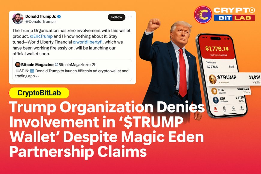 Trump Launches Official Crypto Wallet and Trading App